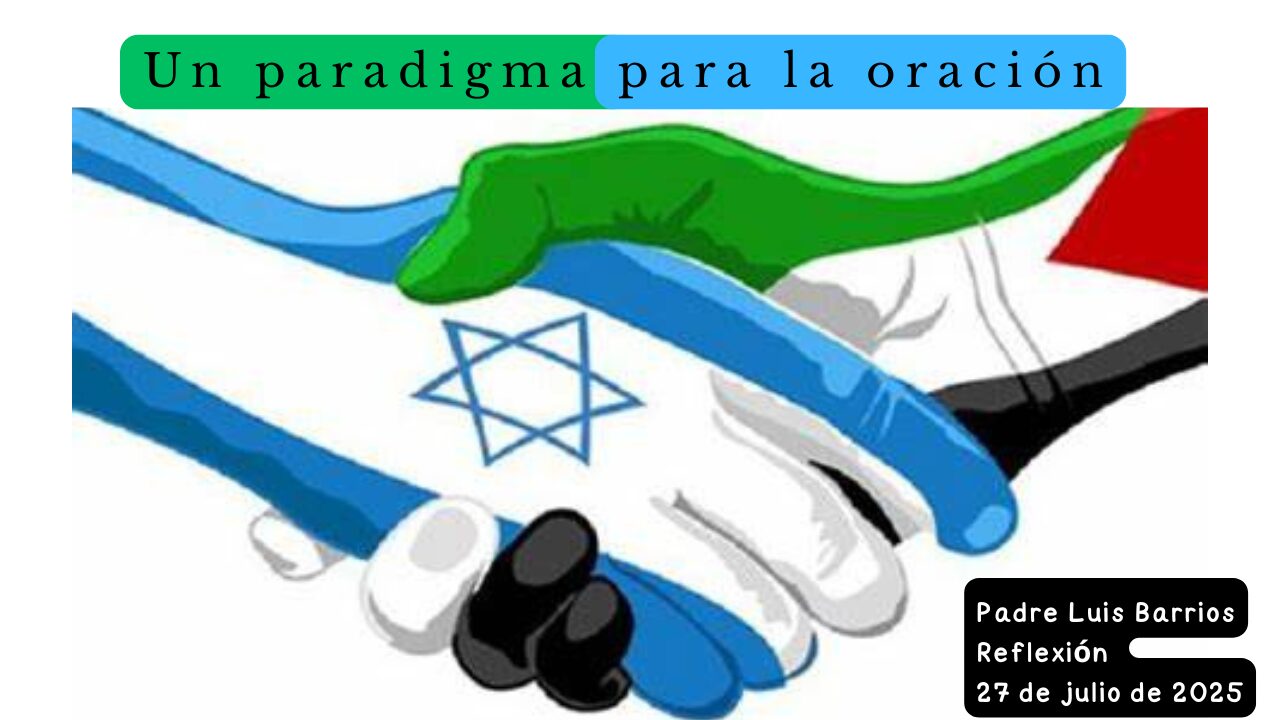 Un paradigma para la oración