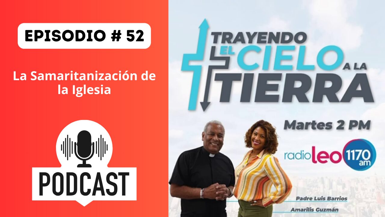 La Samaritanización de la Iglesia