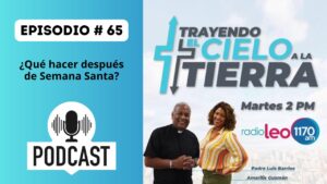 ¿Qué hacer después de Semana Santa?