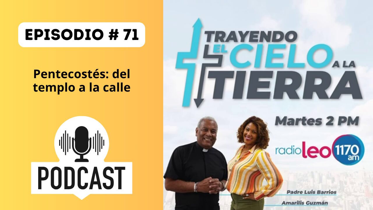 Pentecostés: del templo a la calle