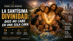 La Santísima Divinidad Dios no cabe en una sola cara