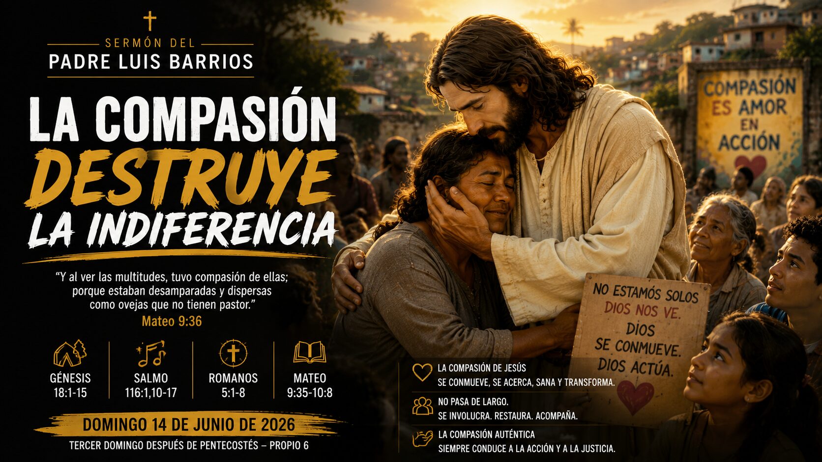 La compasión destruye la indiferencia