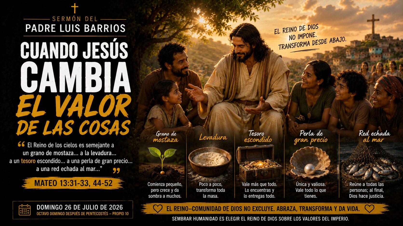 Cuando Jesús cambia el valor de las cosas