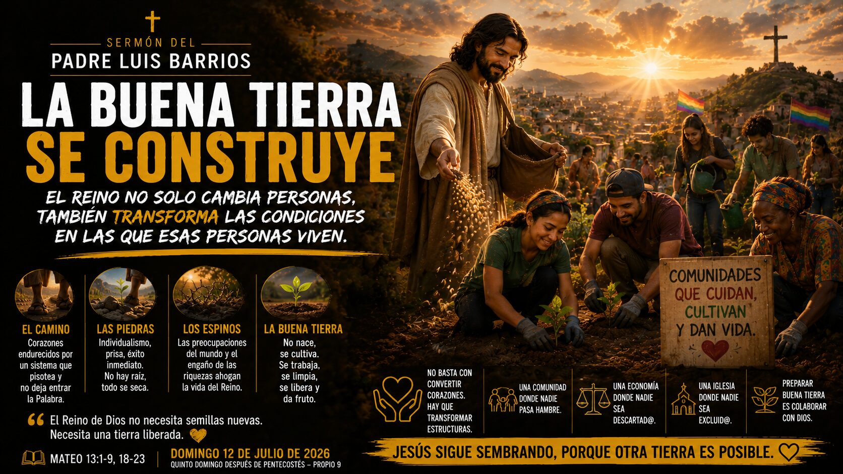 La buena tierra se construye