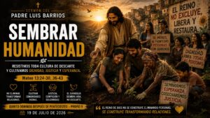 Sembrar humanidad